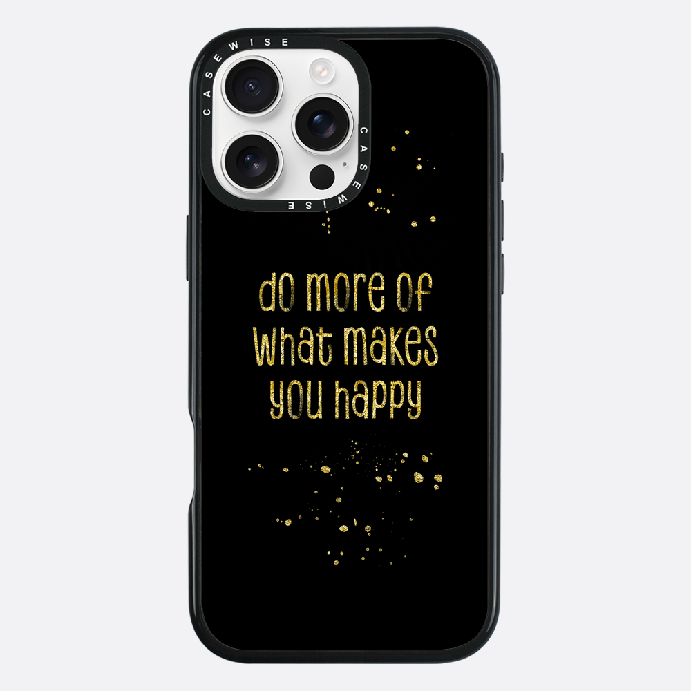 TEXT ART GOLD Do more of what makes you happy - Etui
