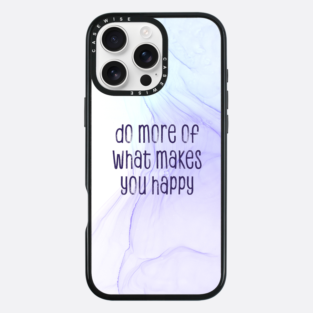 Do more of what makes you happy | floating colors - Etui