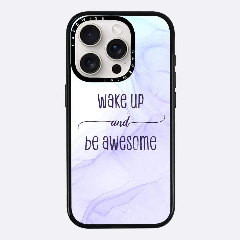 Wake up and be awesome | floating colors - Etui
